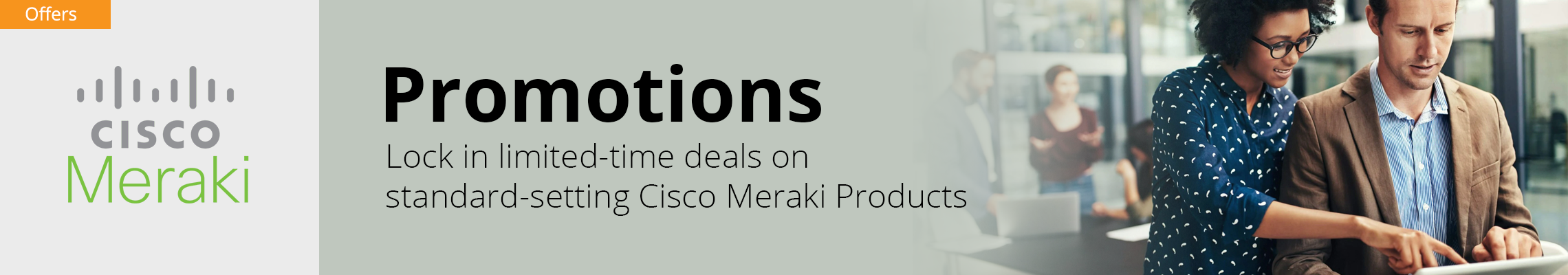Cisco Meraki Promotions Header